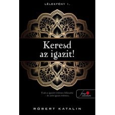 Keresd az igazit! - Lélekfény 1.    13.95 + 1.95 Royal Mail